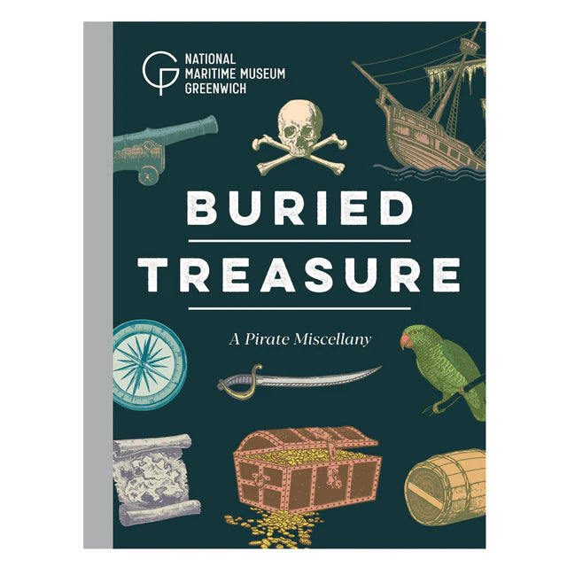 Buried Treasure: A Pirate Miscellany Book by Royal Museums Greenwhich