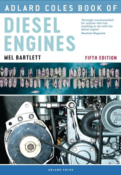 Adlard Coles Book Of Diesel Engines - Arthur Beale