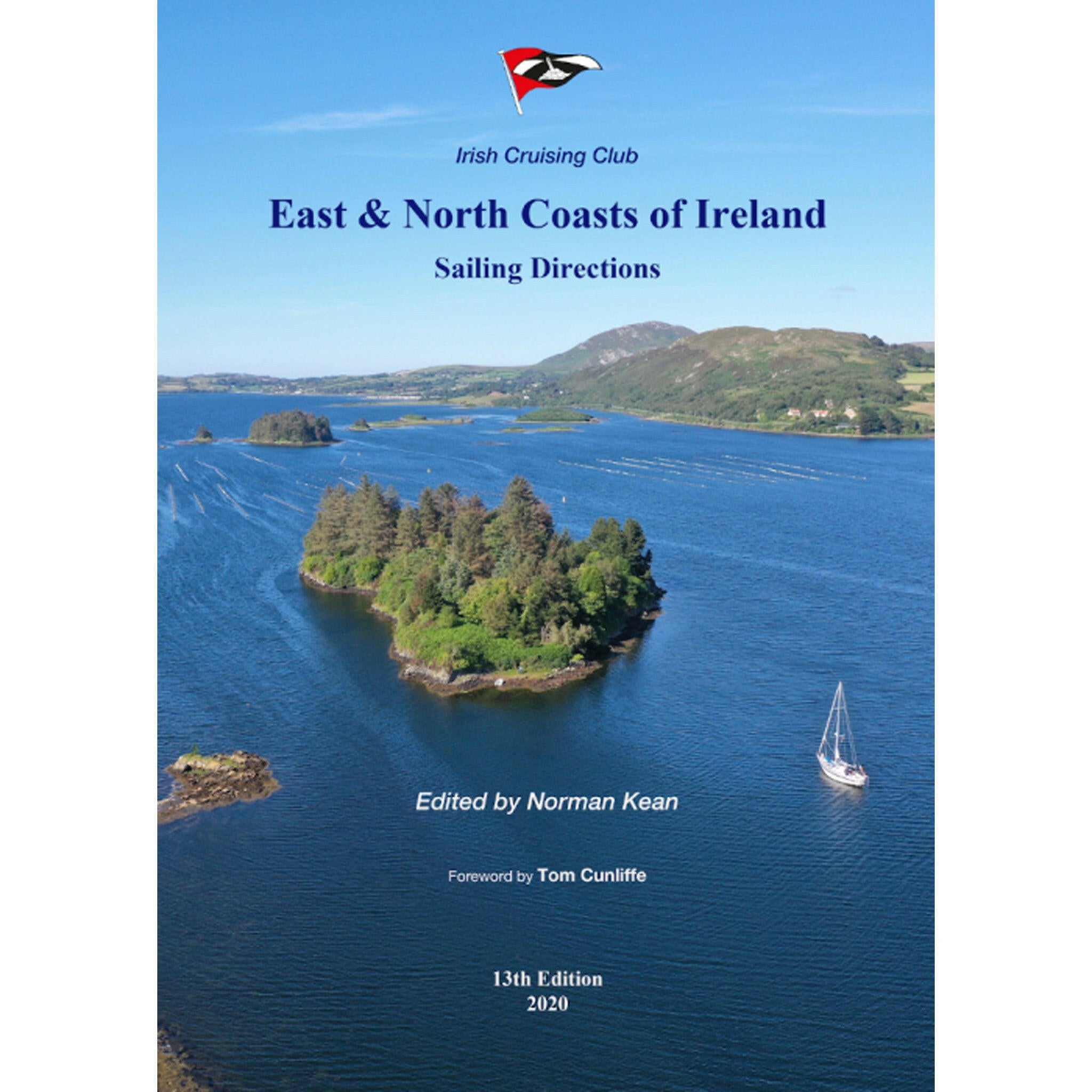 Irish Cruising Club East and North Coast of Ireland Sailing Directions - Arthur Beale