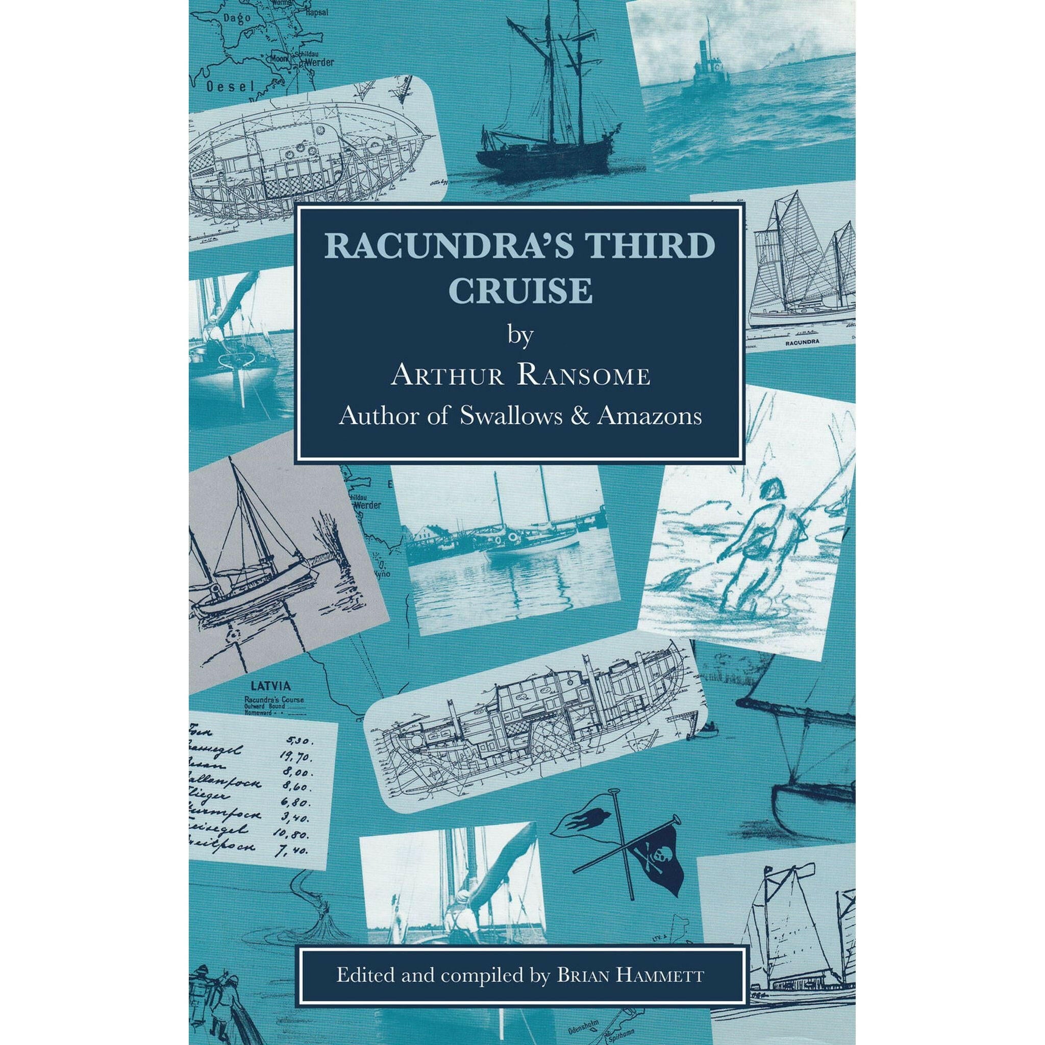 Racundra's Third Cruise.