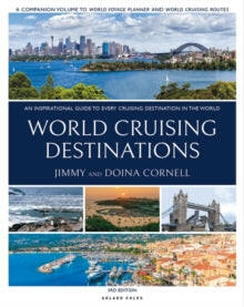 World Cruising Destinations 3rd Edition.