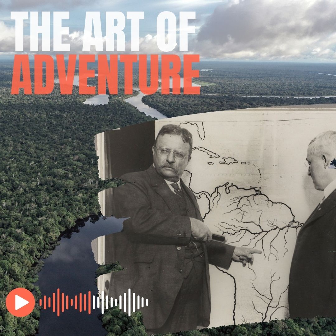 The River of Doubt: Theodore Roosevelt's Deadliest Adventure