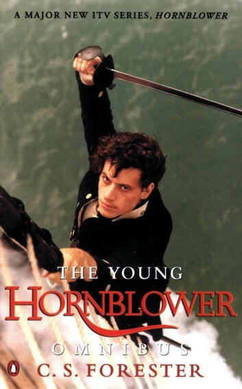 The Young Hornblower Omnibus.