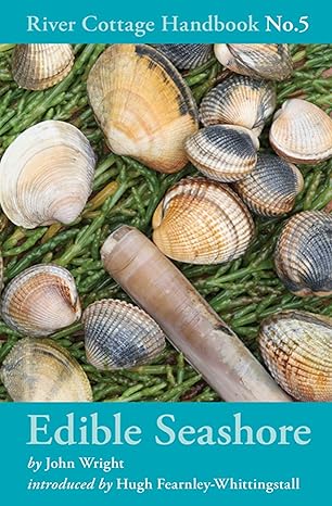 Edible Seashore: River Cottage Handbook
