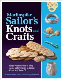 You added <b><u>Marlinspike Sailor's Knots and Crafts</u></b> to your cart.
