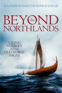Beyond the Northlands - Arthur Beale