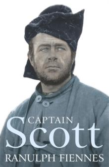 Captain Scott - Ranulph Fiennes - Arthur Beale