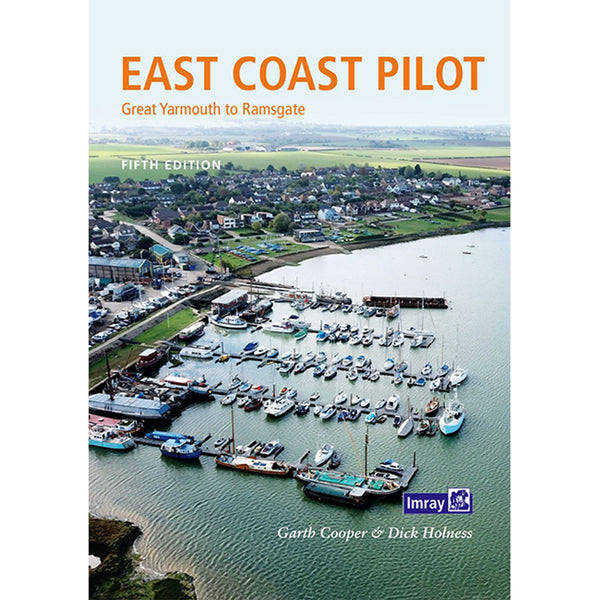 East Coast Pilot : Great Yarmouth to Ramsgate