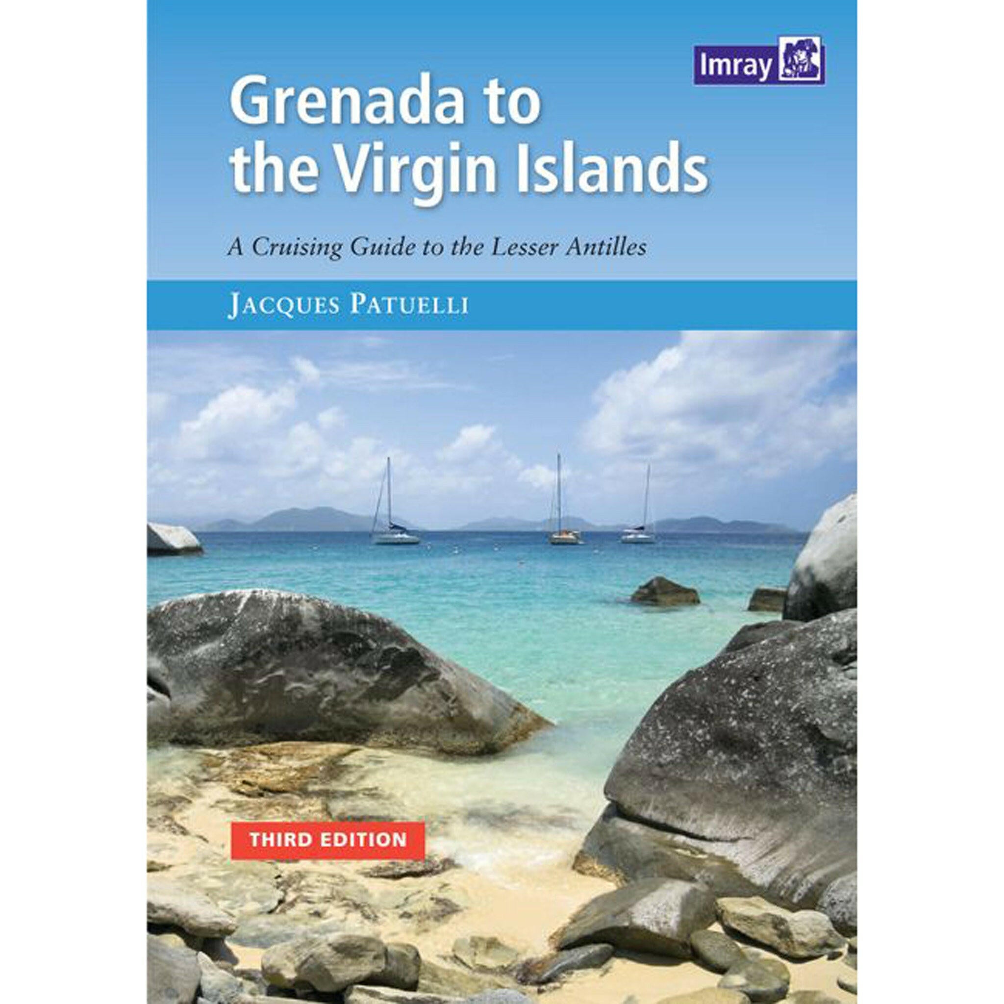 Imray Grenada to Virgin Islands Pilot.