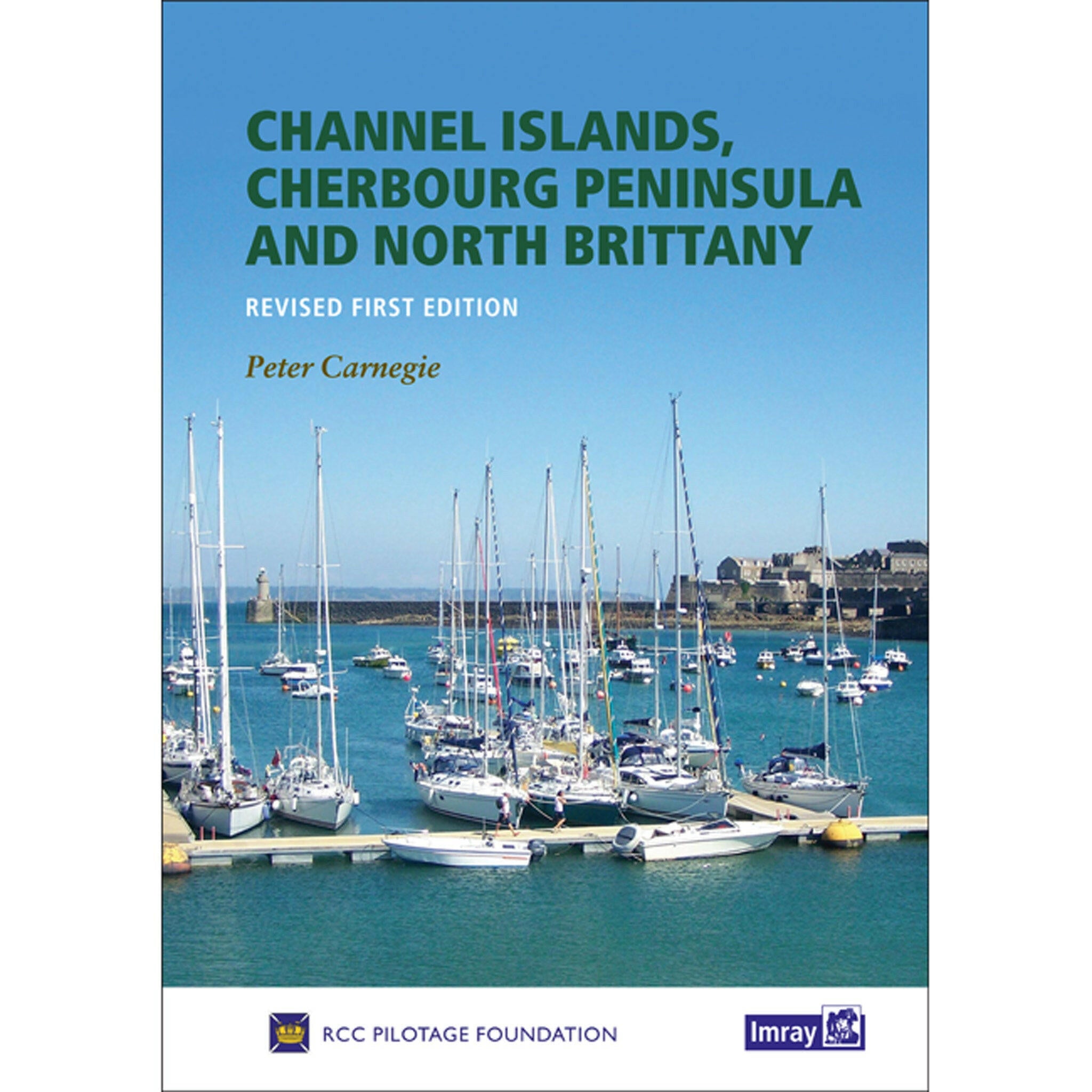 Imray Pilot Channel Islands, Cherbourg Penninsula.