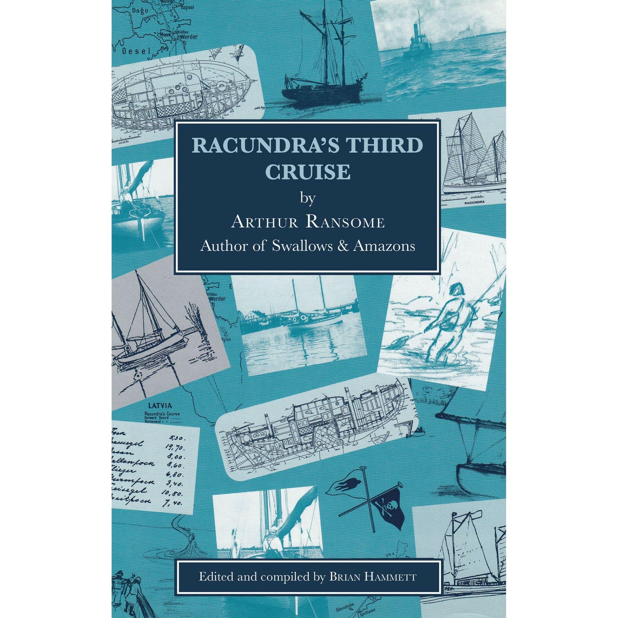 Racundra's Third Cruise.