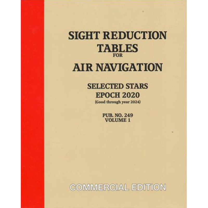 Sight Reduction Tables for Air Navigation Vol 1 (Selected Stars)