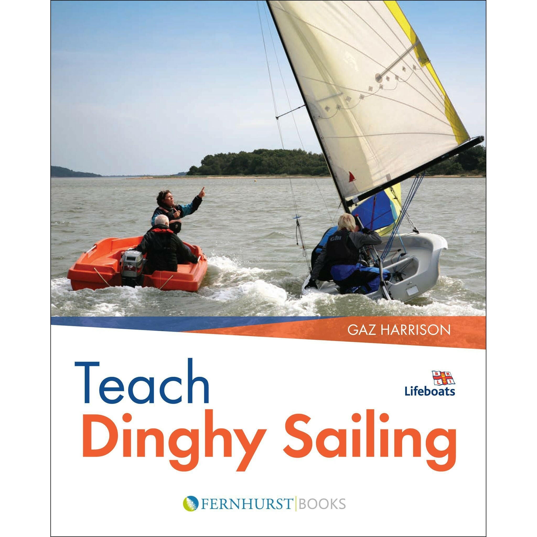 Teach Dinghy Sailing.