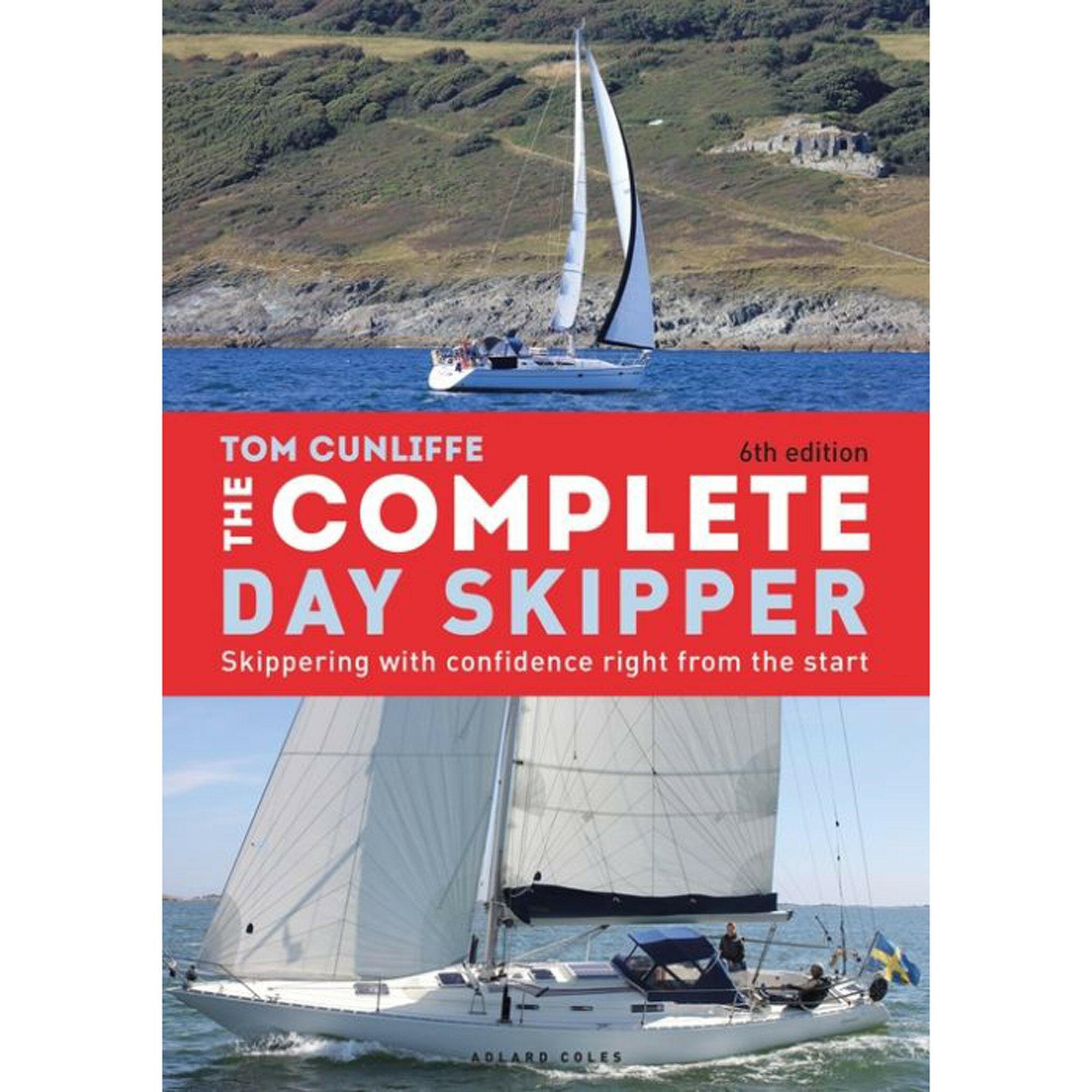 The Complete Day Skipper - Tom Cunliffe.