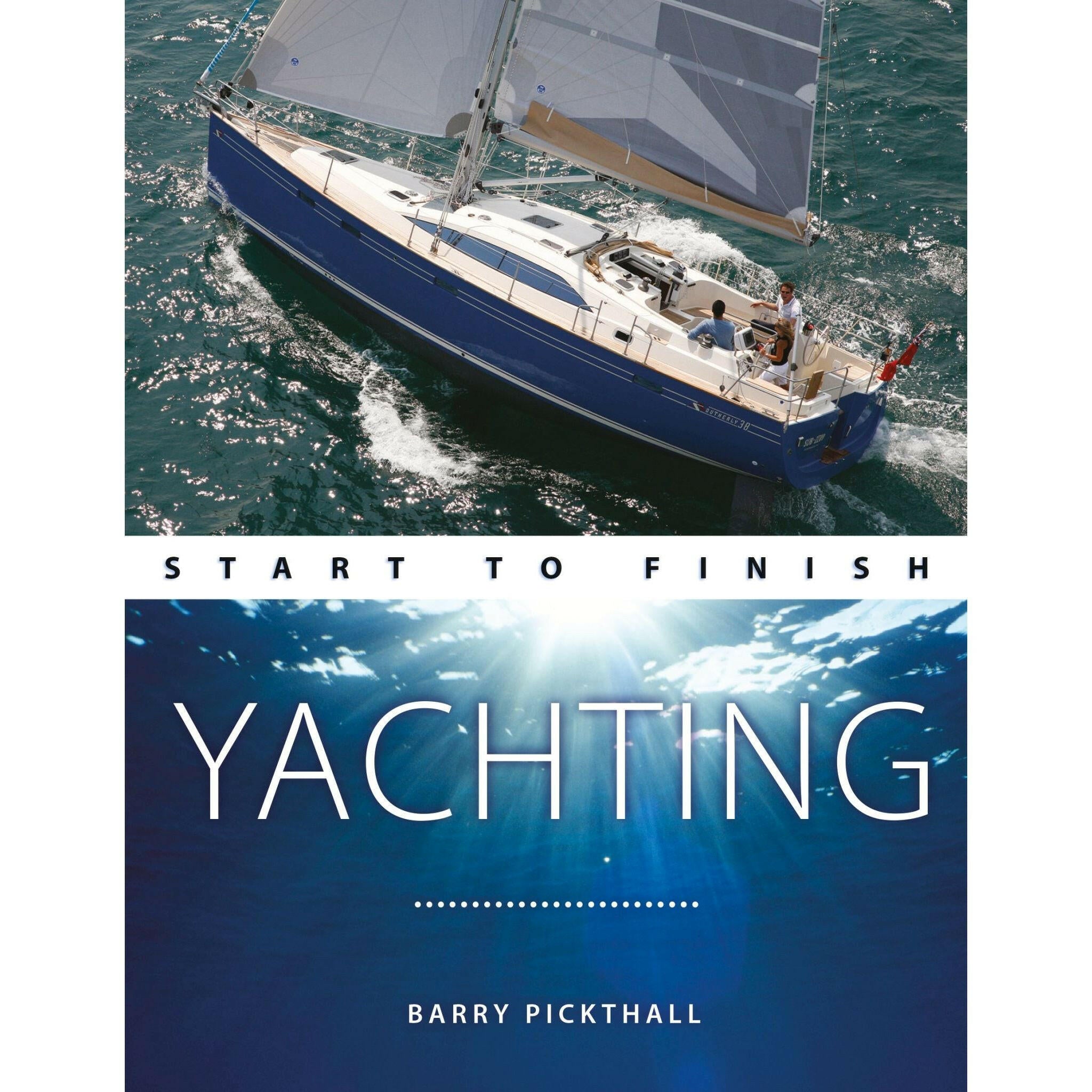 Yachting Start to Finish.