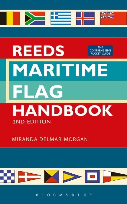 Reeds Maritime Flag Handbook - Arthur Beale