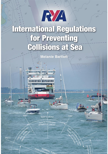 RYA International Regulations for Preventing Collisions at Sea - Arthur Beale